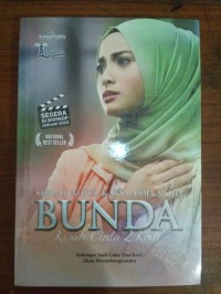 Image of Sebuah novel Karya  Asma Nadia : Bunda kisah cinta 2 kodi